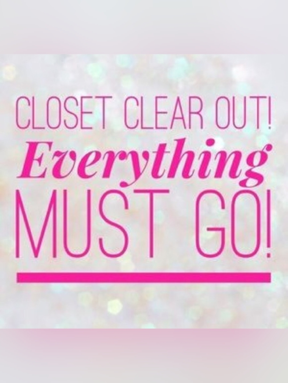 My Closet Is On Sale!
